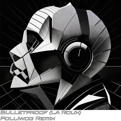 Bulletproof Polliwog Remix 126