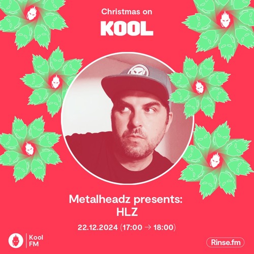 HLZ - Metalheadz takeover on Kool FM
