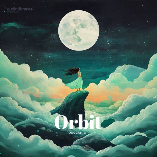 Orbit — Declan DP | Free Background Music | Audio Library Release