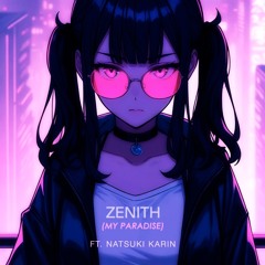 Zenith (My paradise) CLIP