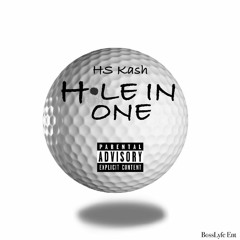HS Kash - Hole In One