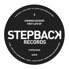 PREMIERE: Dunning Krueger - First Love (Stepback Records)