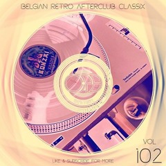 100% Vinyl Vol 102 - Belgian Retro Afterclub Classix (carat,extreme,bonzai,illusion,trance)