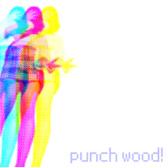 punch wood!