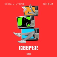 Keeper (Feat Akienz)