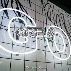 Gre.S - Go (Original Mix)