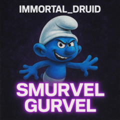 Smurvel Gurvel