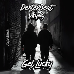 Vkyng & DexterBeat - Get Lucky