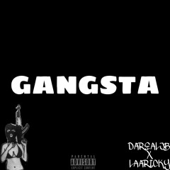 DAREALJB X LAARICKY - GANGSTA