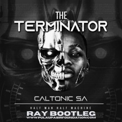 Bambelela  'The Terminator' (Ray Bootleg)