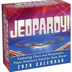 View EBOOK EPUB KINDLE PDF Jeopardy! 2020 Day-to-Day Calendar by  Sony 💞