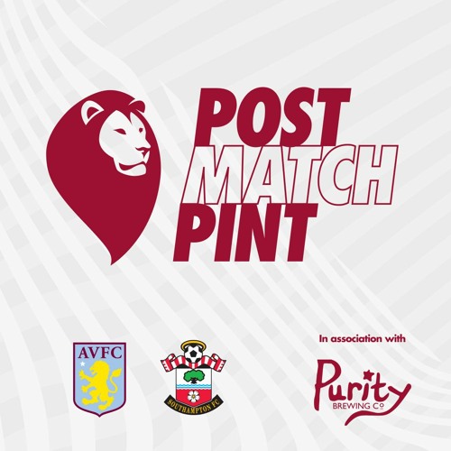 POST MATCH REACTION: Aston Villa 4 - Southampton 0