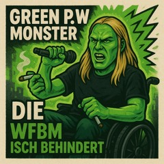 WFBM isch behindert