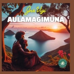 AULAMAGIMUNA-JNR VIGI