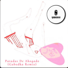 Latin Mafia x Humbe - Patadas De Ahogado (Gabodka 'Audio Atmos' Remix)