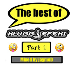 The Best Of Klubb - Efect Part1