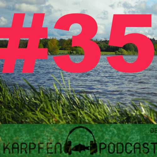 Karpfenpodcast Folge 35 - Session-Report Michele´s Lake
