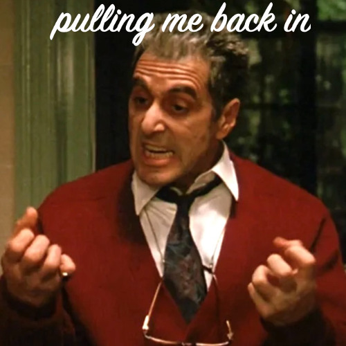 Pulling Me Back In