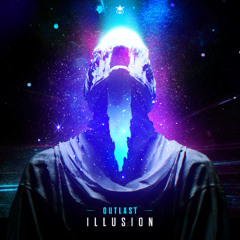 Outlast - Illusion (Radio Edit) | BNR 041 Break Neck Records