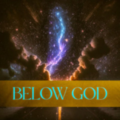 Below God