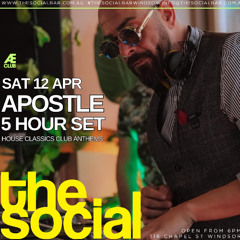 5 Hours with Apostle @The Social 120425 Disco, Vocal, Classic, Tech House