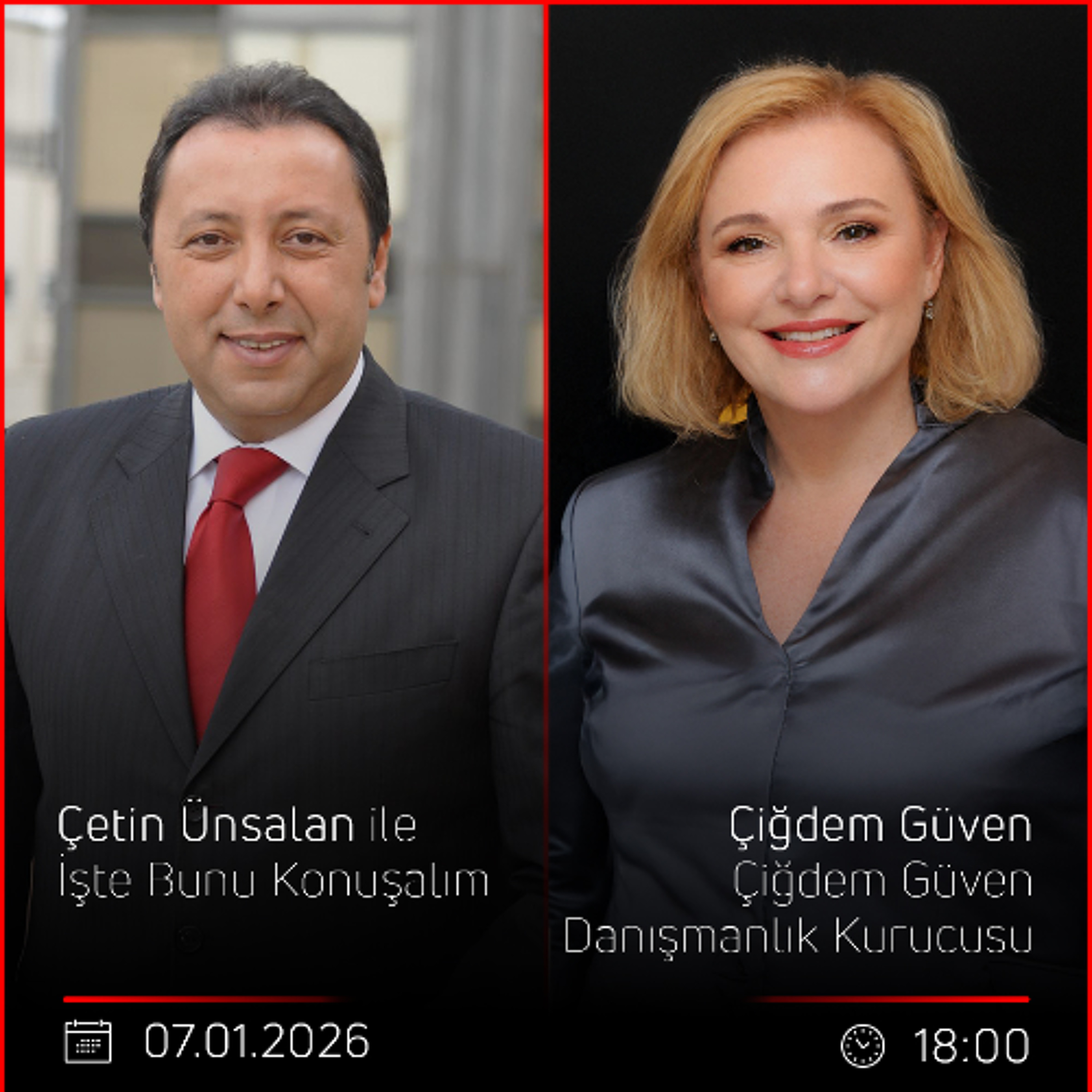 Çiğdem Güven - Çetin Ünsalan ile İşte Bunu Konuşalım