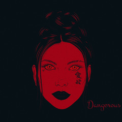 Dangerous Remix