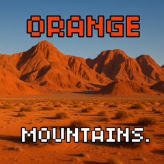 Tim Melia - Orange Moutains