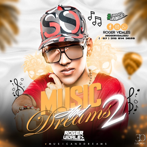MUSIC AND DREAMS 2- (ROGER VIDALES)