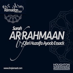 Sarah Ar Rahmaan by Qari Huzaifa Ayoob Essack