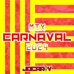 MIX CARNAVAL - MAREA ROJA 2K24 - DJ JOCARIV