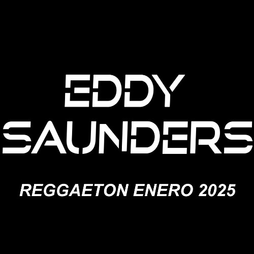 REGGAETON MIX 2025 BAD BUNNY, FEID, BLESSED, YOUNG MIKO | Eddy Saunders | LO MÁS DURO