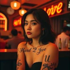 Hard 2 Love U