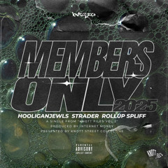 #MEMBERSONLY2025 (Knott Files Vol 2)