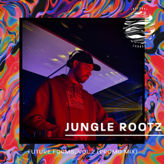 #IFSDIGIVALPGM009: Jungle Rootz - 'Future Forms,VOL.2' Guest Mix