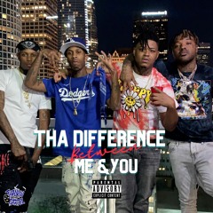 Tha Difference Between Me & You