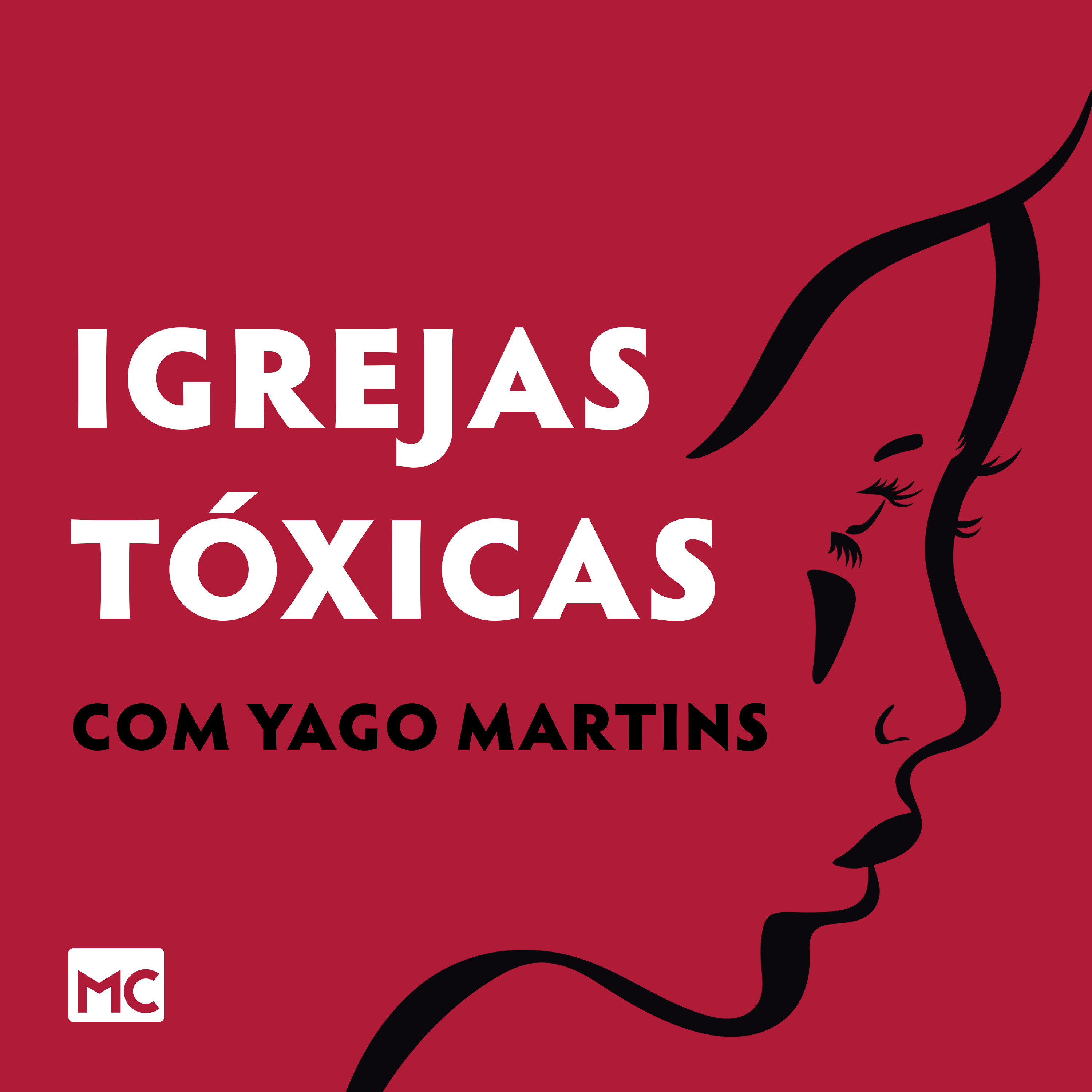 Igrejas tóxicas com Pastor e Teólogo Yago Martins
