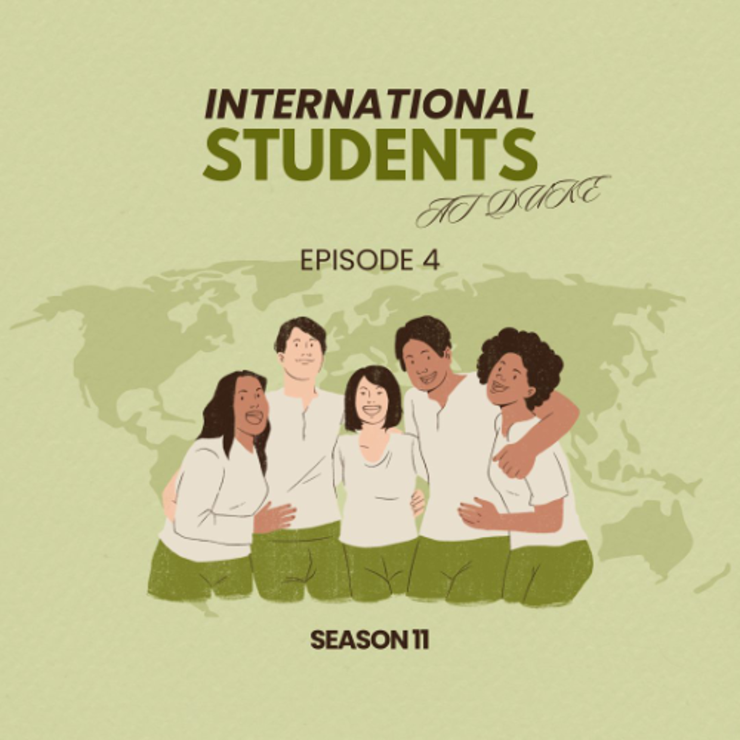 S11E04 - International Students at Duke