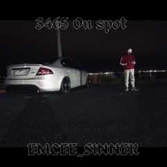 EMCEE_SINNER - 3465 0n spot!
