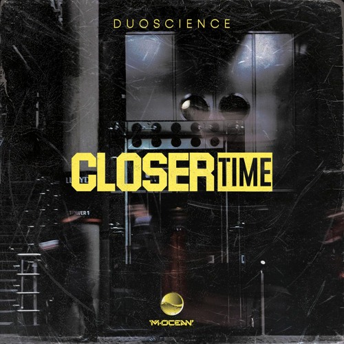 Duoscience 'Closer Time' [M Ocean Records]