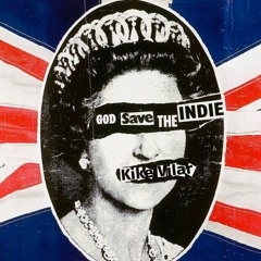 GOD SAVE THE INDIE