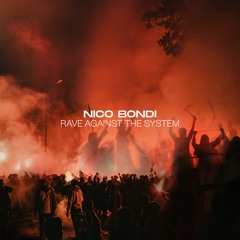 Nico Bondi - No Time To Regret (EASTER EGG) [FREE DOWNLOAD]