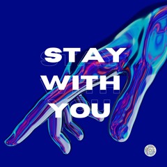 Stay With You [FREE DOWNLOAD]