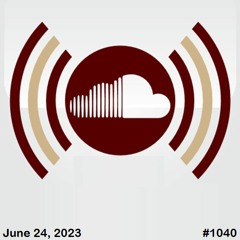 HomeTalk Broadcast #1040 (06-24-2023)