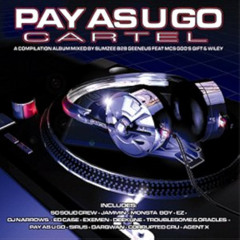 Pay As You Go (Slimzee b2b Geeneus w Wiley and God's Gift) [ ezmp3.cc ].mp3