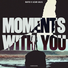 Moments With You