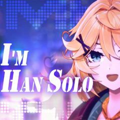 Im Han Solo - Dokibird