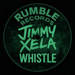 Jimmy Xela - Whistle