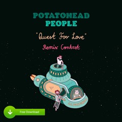 Potatohead People - Quest For Love (Dj Odilon Remix) FREE DOWNLOAD