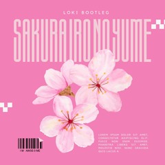 Sakura Iro No Yume (loki Bootleg)